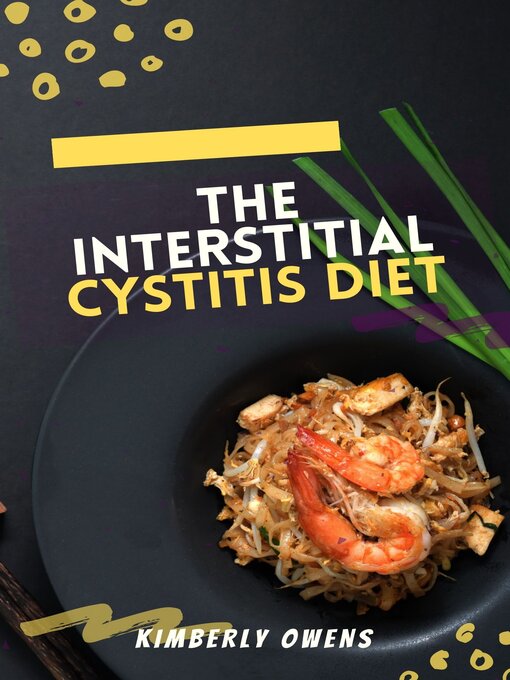 Title details for THE INTERSTITIAL CYSTITIS DIET by Kimberly Owens - Available